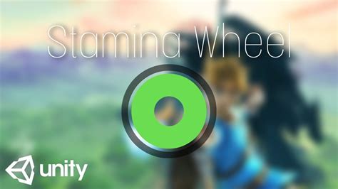 How to make a STAMINA WHEEL from Zelda: BotW in Unity 2023 | beginner tutorial - YouTube