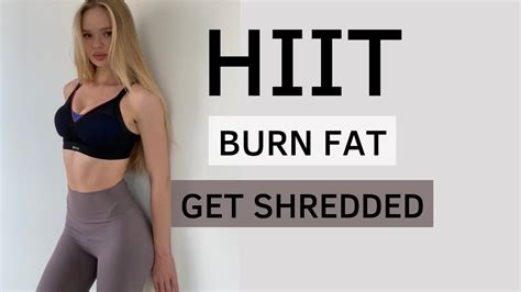 HIIT WORKOUT TO BURN FAT and GET SHREDDED / No Equipment / Beginner Friendly - YouTube