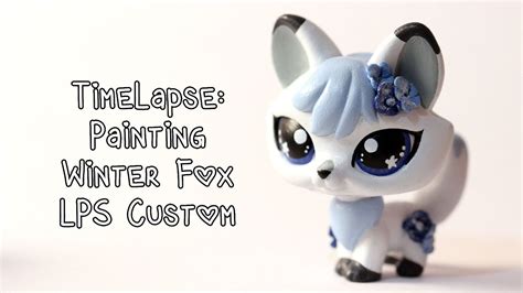 Timelapse: Winter Fox LPS Custom (Commission) - YouTube