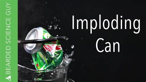 Imploding Can Experiment (Chemistry) - YouTube