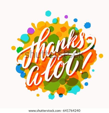 Thanks A Lot Stock Images, Royalty-Free Images & Vectors | Shutterstock