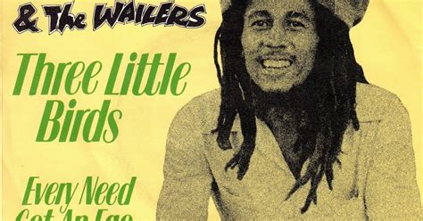 Tune Of The Day: Bob Marley & The Wailers - Three Little Birds