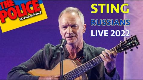 STING - RUSSIANS (LIVE MARCH 2022)