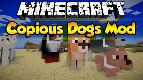 Minecraft - Copious Dogs Mod - Add New Dog Breeds To Minecraft! - YouTube