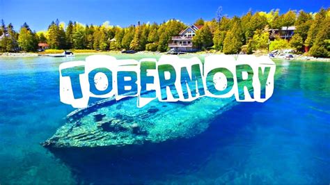 Top 10 things to do in Tobermory, Canada. Visit Tobermory - YouTube