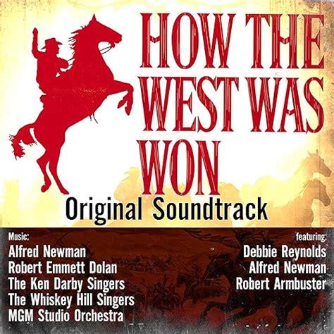 How The West Was Won (Original Soundtrack) von Various artists bei ...