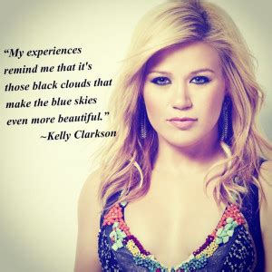 Kelly Clarkson Quotes. QuotesGram