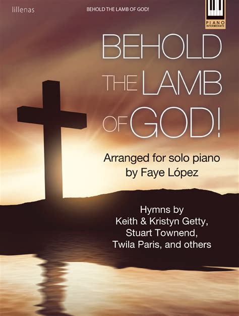 Behold the Lamb of God!