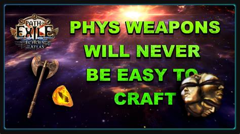 PoE: Crafting Physical Weapons in 3.14 - YouTube