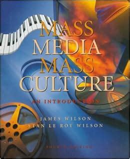 Mass Media/Mass Culture: And Introduction: 9780070708280: Media Studies Books @ Amazon.com