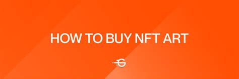 How to Buy NFT Art