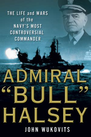 Admiral William Halsey Quotes. QuotesGram