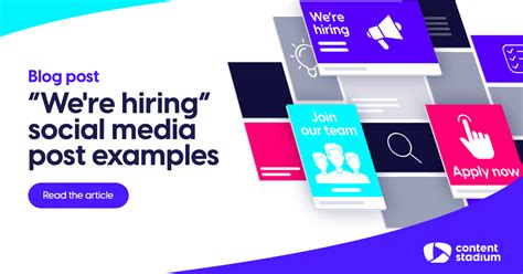 25 'We're hiring' social media post examples