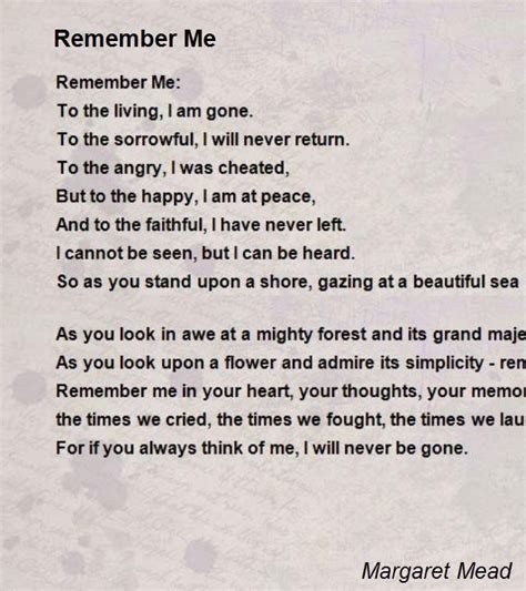 Remember Me - Remember Me Poem by Margaret Mead | Margaret mead quotes, Remember me quotes ...