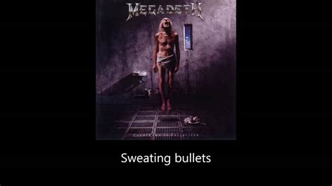 Megadeth - Sweating Bullets (Lyrics) - YouTube