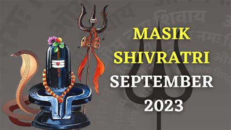 Masik Shivratri 2023: Date, Shubh Muhurat, Significance And Puja Vidhi ...