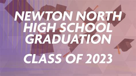 Newton North High School Class of 2023 Graduation - YouTube