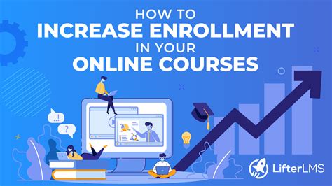 How To Increase Enrollment In Your Online Courses