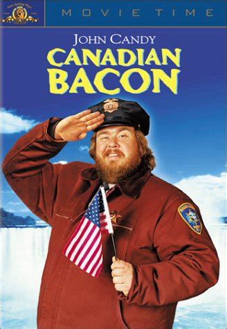 Canadian Bacon Movie Quotes