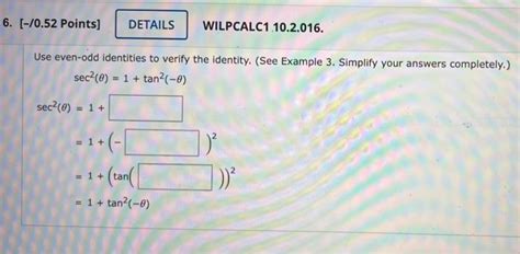 Solved Use Pythagorean identities to verify the identity. | Chegg.com