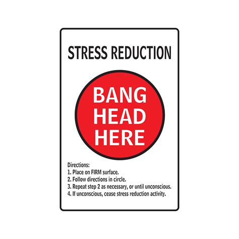 STRESS REDUCTION BANG HEAD HERE Aluminum Sign therapy anxiety | Indoor ...