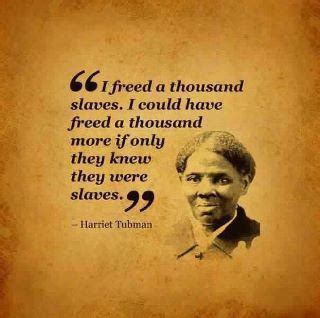 Room 167: Harriet Tubman Quote