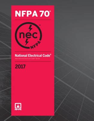 NFPA 70: National Electrical Code (NEC) Softbound, 2017 Edition