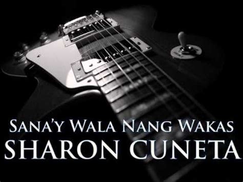 SHARON CUNETA - Sana'y Wala Nang Wakas [HQ AUDIO] - YouTube