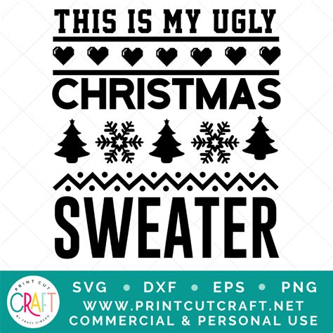 Ugly Christmas Sweater SVG / Christmas SVG / Holiday SVG – Print Cut Craft