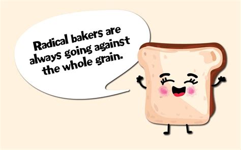 Bread Puns for the Next Time You Want to Loaf Around | Reader's Digest