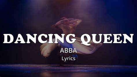 DANCING QUEEN (Lyrics) - ABBA - YouTube