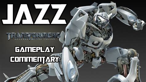Transformers Revenge Of The Fallen - Jazz Multiplayer Gameplay Commentary w/ TheTurtleOfDoom ...