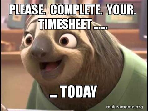 top timesheet memes to meet the payroll deadline | Payroll humor, Work humor, Memes