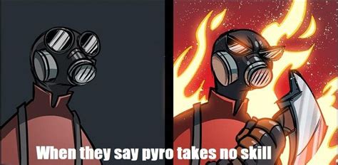 When they say pyro takes no skill #games #teamfortress2 #steam #tf2 # ...