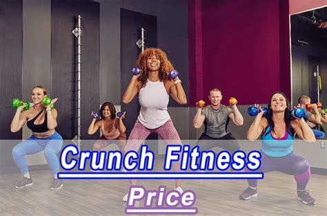 Crunch Fitness Membership Cost & Prices List 2024