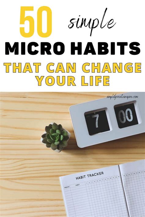 How Micro Habits Can Change Your Life & 50 Micro Habit Ideas