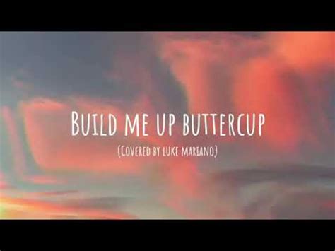 Build me up buttercup (cover by luke mariano) - YouTube