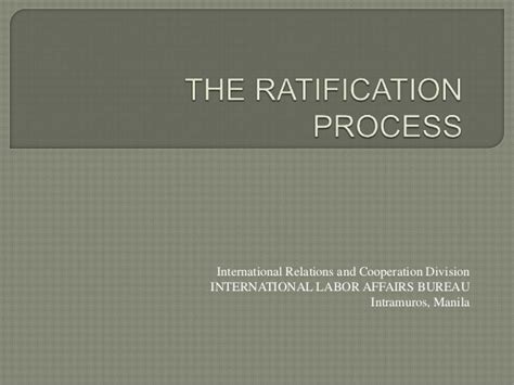 The Ratification Process