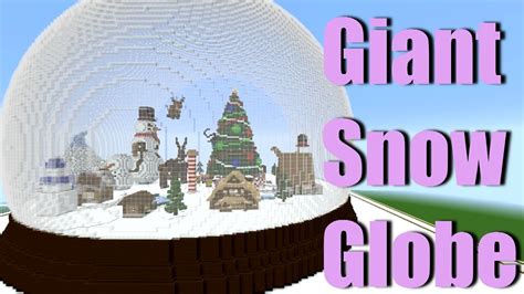 GIANT Minecraft Snow Globe Winter Wonderland! Speed Build minecraft ...