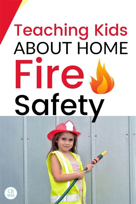 Teaching Children Fire Safety at Home - Babywise Mom