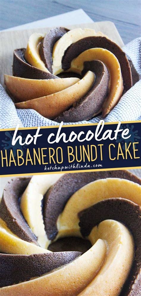 Hot Chocolate Habanero Bundt Cake | Recipe | Chili's dessert, Holiday baking list, Habenero recipes