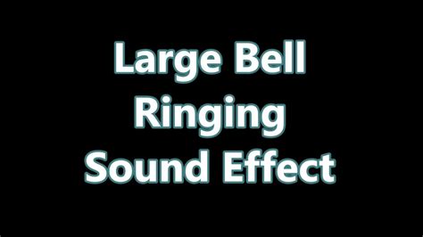 Large Bell Ringing Sound Effect - YouTube