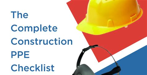 The Complete Construction PPE Checklist - Knowledge Hub - Fast Build Supplies