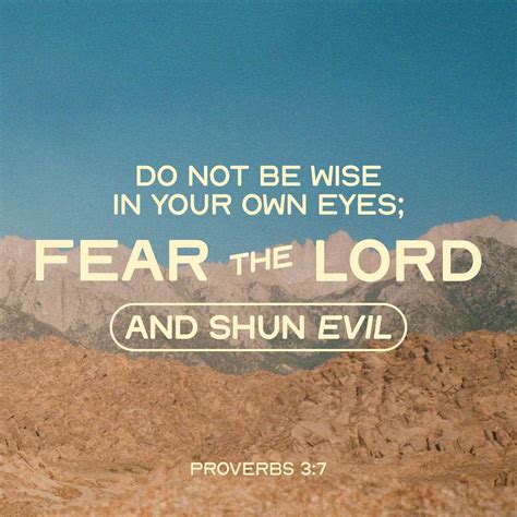 Proverbs 3:7-13 Be not wise in thine own eyes: Fear the LORD, and ...