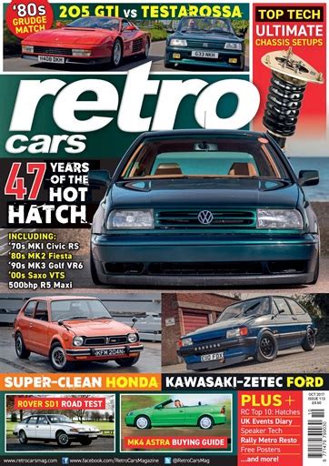 Retro Cars Magazine - No. 113 47 years of the hot hatch Back Issue