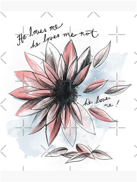 "He Loves Me, He Loves Me Not Flower" Poster by DreamyTees | Redbubble