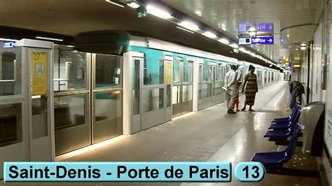 Saint-Denis - Porte de Paris | Ligne 13 : Métro de Paris ( RATP MF77 ) - YouTube