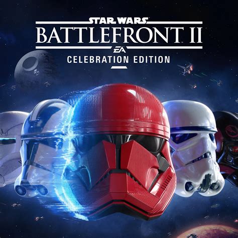 STAR WARS™ Battlefront™ II: Celebration Edition