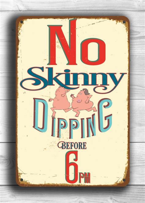 No Skinny Dipping Sign - Funny Pool signs | Classic Metal Signs