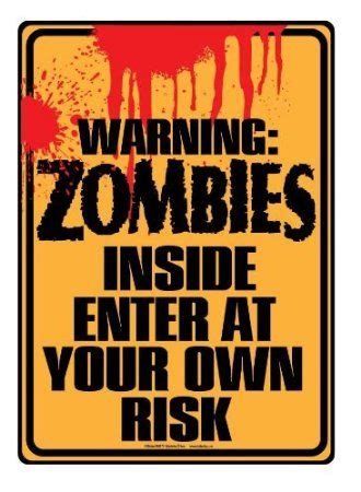 Amazon.com: Warning Zombies Inside Enter at Your Own Risk Tin Sign: Home & Kitchen | Zombies ...